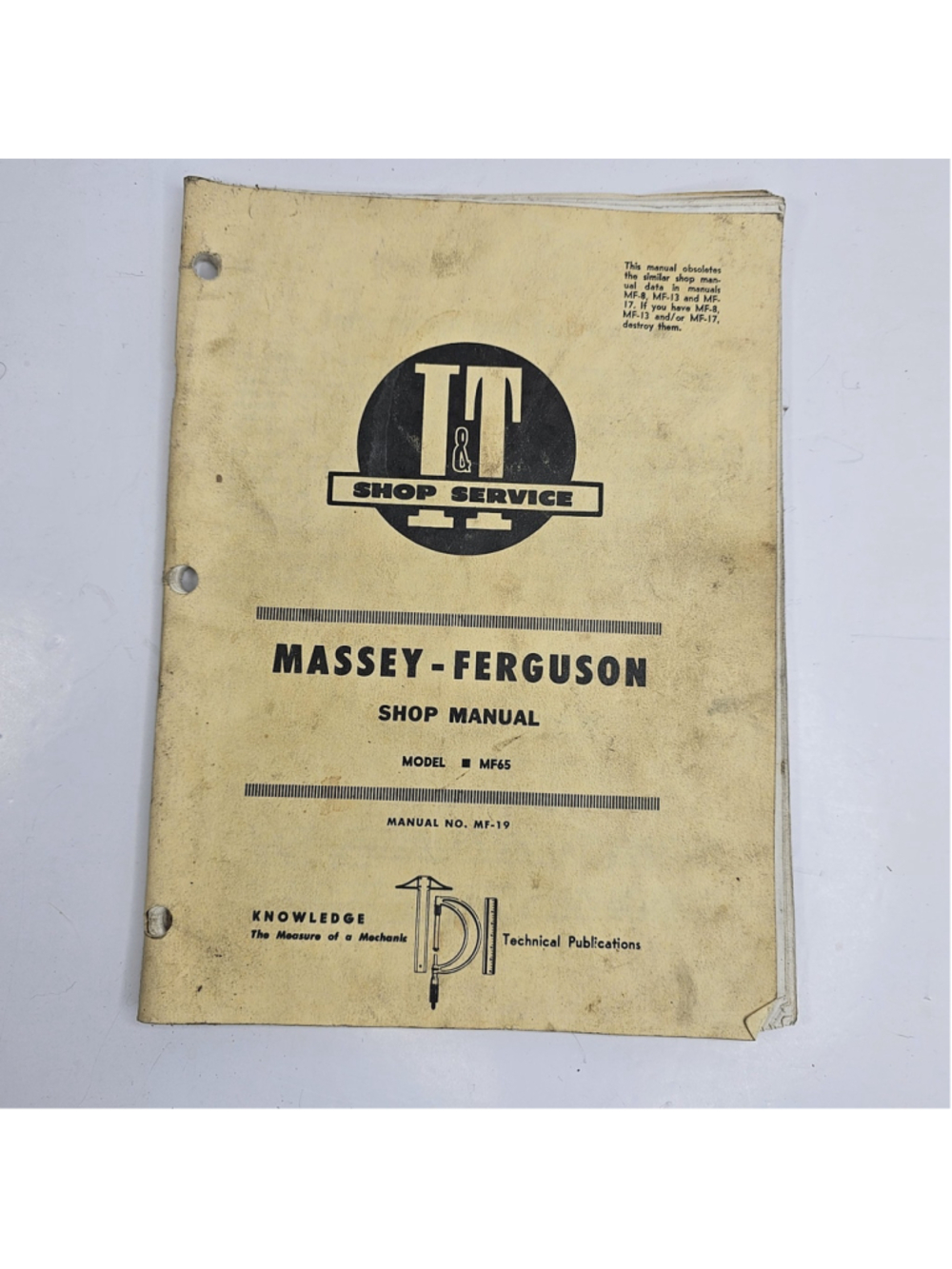 1963 Massey Ferguson MF 65 Shop Manual MF-19 I&T Shop Service Tractor Repair